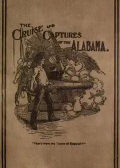 Cruise And Captures Of The Alabama
