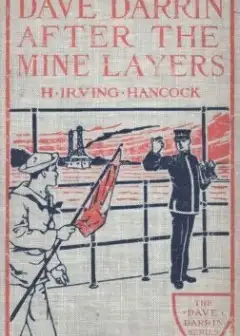Ảnh Dave Darrin After The Mine Layers; Or, Hitting The Enemy A Hard Naval Blow