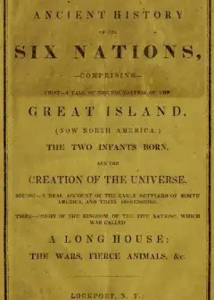 David Cusick’s Sketches Of Ancient History Of The Six Nations . Comprising First—A Tale