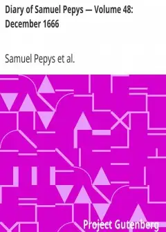 Ảnh Diary Of Samuel Pepys — Volume 48. December 1666