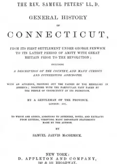 General History Of Connecticut, From Its First Settlement Under George Fenwick To Its Late
