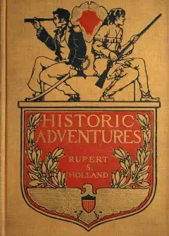 Historic Adventures. Tales From American History