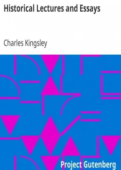 Historical Lectures And Essays