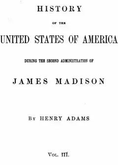 History Of The United States Of America, Volume 9 (Of 9)