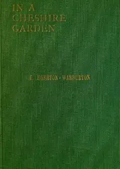 In A Cheshire Garden. Natural History Notes