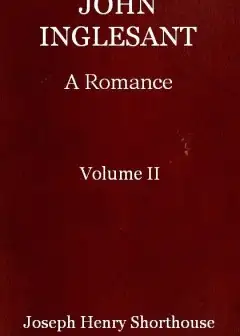 John Inglesant. A Romance (Volume 2 Of 2)