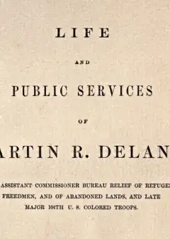Ảnh Life And Public Services Of Martin R. Delany . Sub-Assistant Commissioner Bureau Relief Of