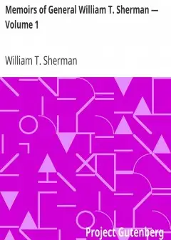 Memoirs Of General William T. Sherman — Volume 1