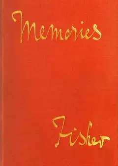 Memories, By Admiral Of The Fleet, Lord Fisher