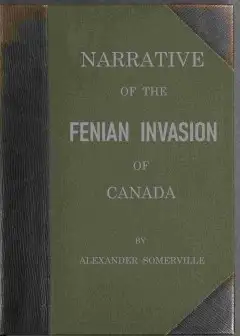 Ảnh Narrative Of The Fenian Invasion Of Canada