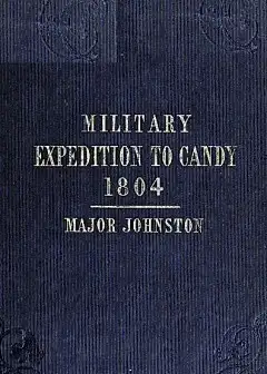 Ảnh Narrative Of The Operations Of A Detachment In An Expedition To Candy, In The Island Of Ce