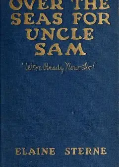 Over The Seas For Uncle Sam