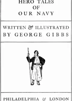 Pike & Cutlass. Hero Tales Of Our Navy
