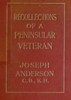 Ảnh Recollections Of A Peninsular Veteran