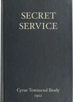 Ảnh Secret Service . Being The Happenings Of A Night In Richmond In The Spring Of 1865