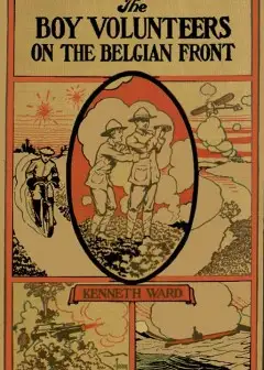 Ảnh The Boy Volunteers On The Belgian Front