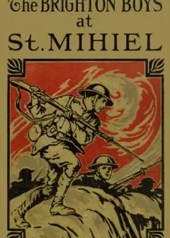Ảnh The Brighton Boys At St. Mihiel