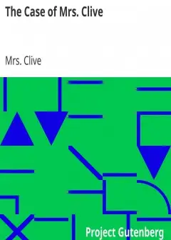 The Case Of Mrs. Clive