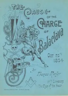 The Cause Of The Charge Of Balaclava