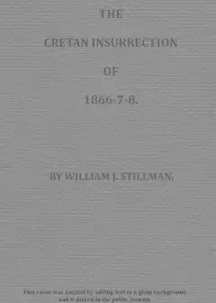The Cretan Insurrection Of 1866-7-8
