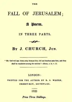 The Fall Of Jerusalem. A Poem