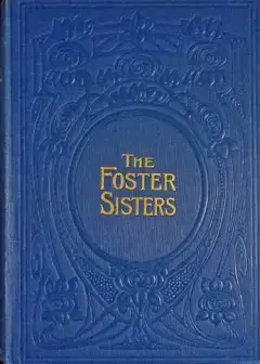The Foster-Sisters