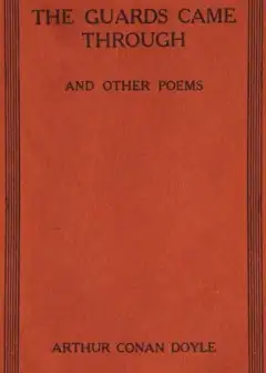 The Guards Came Through, And Other Poems