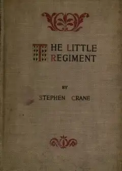 Ảnh The Little Regiment, And Other Episodes Of The American Civil War