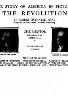 Ảnh The Mentor. The Revolution, Vol. 1, Num. 43, Serial No. 43 . The Story Of America In Pictu