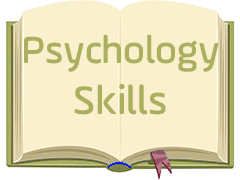 Psychology - Skills
