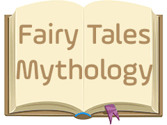 Fairy Tales - Mythology