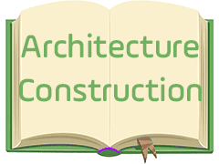 Architecture - Construction