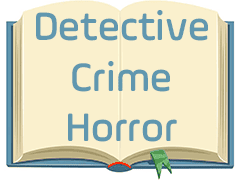 Detective - Crime - Horror