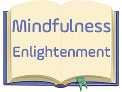Mindfulness - Enlightenment