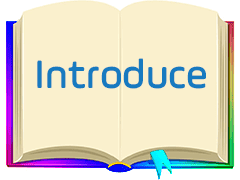 Introduce